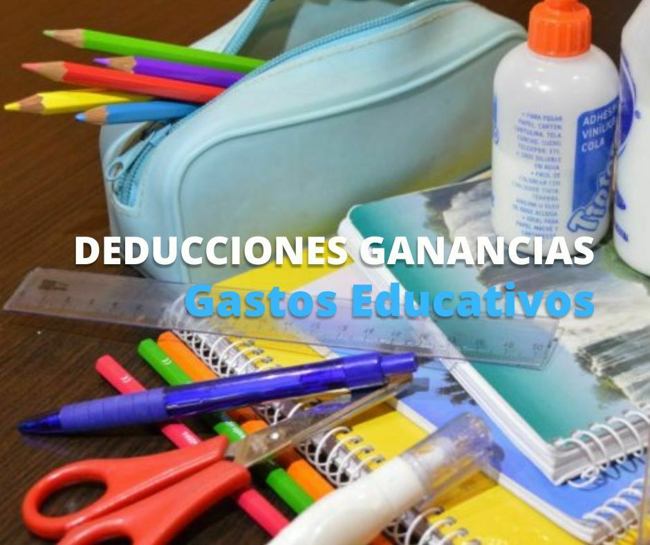 Deducción de Ganancias por gastos educativos
