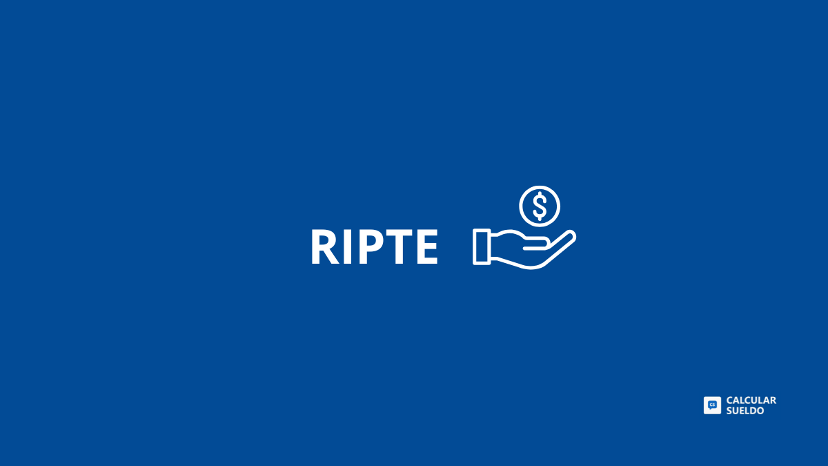 RIPTE – Remuneración Imponible Promedio de los Trabajadores Estables 