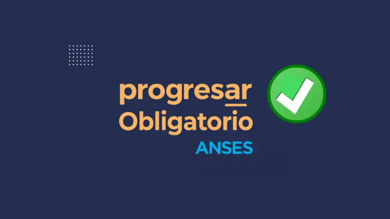 PROGRESAR OBLIGATORIO 2025