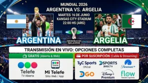 PARTIDO: ¿Dónde ver Argentina vs. Argelia en vivo por el Mundial 2026? Canales y opciones gratis